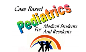 Book Cover: Case Based Pediatrics For Medical Students and Resident