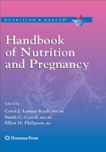 Book Cover: Handbook of Nutrition and Pregnancy