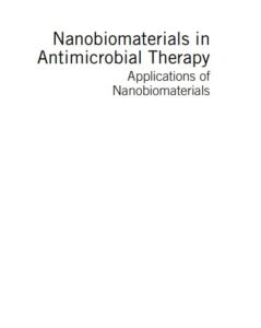 Book Cover: Nanobiomaterials in Antimicrobial Therapy