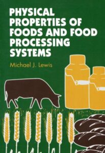 Book Cover: PHYSICAL PROPERTIES OF FOODS AND FOOD PROCESSING SYSTEMS