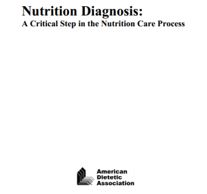 Book Cover: Nutrition Diagnosis: A Critical Step in the Nutrition Care Process